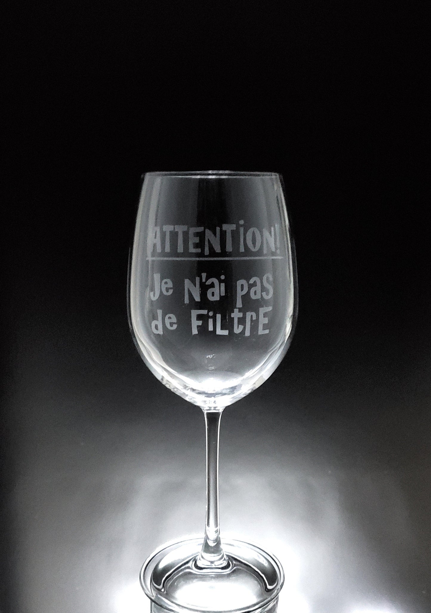 Verre gravé | Attention! je n'ai pas de filtre