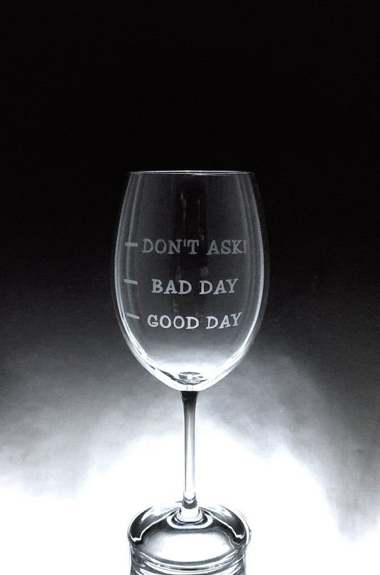 Verre gravé | Good day Bad day Don't ask